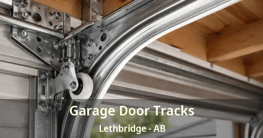 Garage Door Tracks Lethbridge - AB